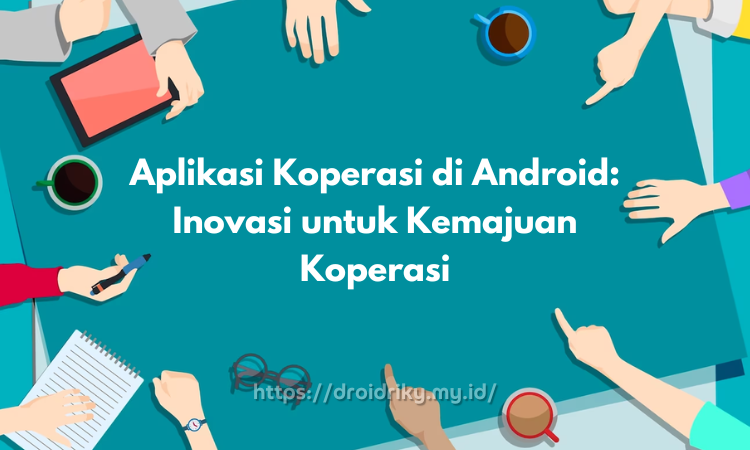 Aplikasi Koperasi di Android